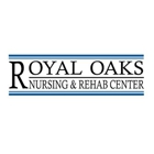 Royal Oaks Nursing and Rehab Center