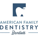 American Family Dentistry Bartlett - Dentists