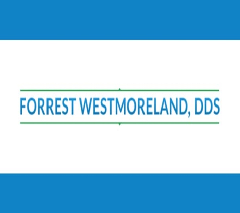 Westmoreland Forrest DDS - Palestine, TX