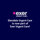 Exer Glendale (Formerly Glendale Urgent Care)