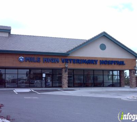 Mile High Veterinary Hospital - Aurora, CO