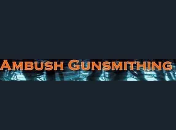 Ambush Gunsmithing - Sunrise, FL. gun