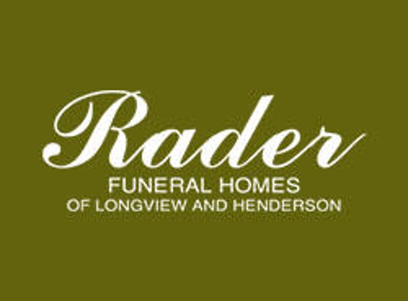 Rader Funeral Homes - Longview, TX