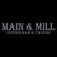 Main & Mill Oyster Bar & Tavern