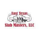 East Texas Slab Masters - General Contractors