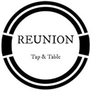 Reunion Tap & Table - Bar & Grills