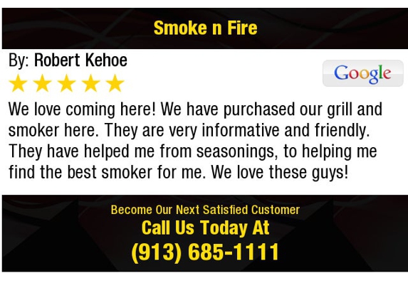 Smoke N Fire - Overland Park, KS