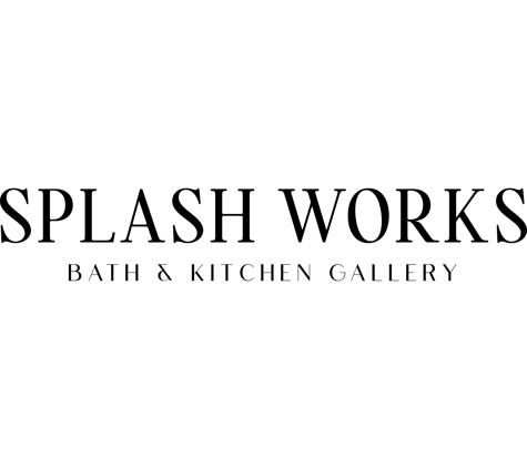 Splash Works Bath and Kitchen - Bayside, NY