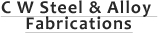 C W Steel & Alloy Fabrications - Steel Fabrication & Supplies