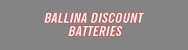 Ballina Discount Batteries - Car Batteries & Car Battery Replacements