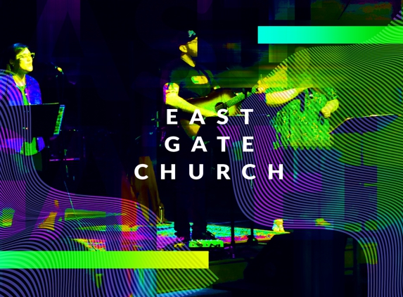 East Gate Church - Albuquerque, NM