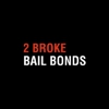 2 Broke Bail Bonds gallery