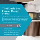 The Family Law Firm of Donna J Smiedt