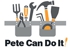 Pete Can Do It - Home Maintenance & Repairs