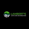 Lambert's Lawn Care and Irrigation gallery