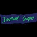 Instant Signs