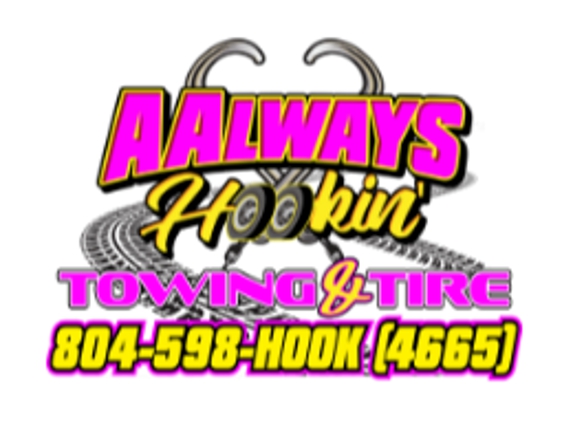 AAlways Hookin' Towing & Tire - Powhatan, VA