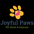 Joyful Paws Pet Hotel & Daycare - Dog Day Care