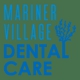 Mariner Village Dental Care