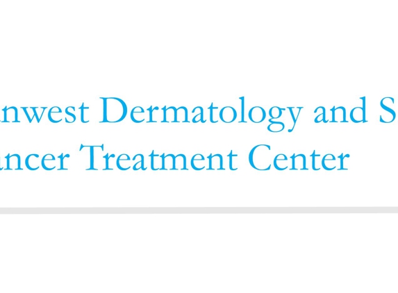 Sunwest Dermatology & Skin Cancer Treatment Center - Prescott, AZ