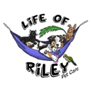 Life of Riley Pet Care - Dog Day Care