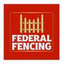 Federal Fencing - Fence-Sales, Service & Contractors