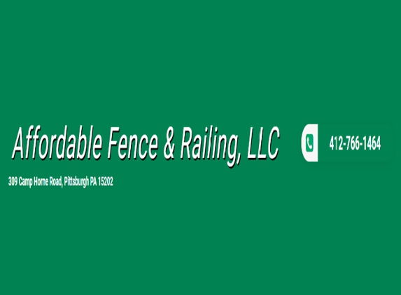 Affordable Fence & Railing - Pittsburgh, PA