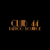 Club 44 Tattoo gallery