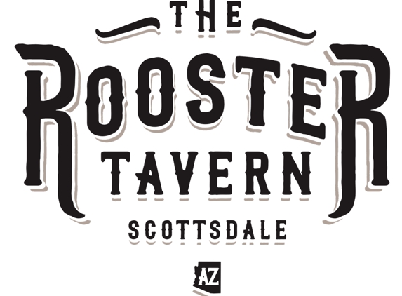 The Rooster Tavern - Scottsdale, AZ