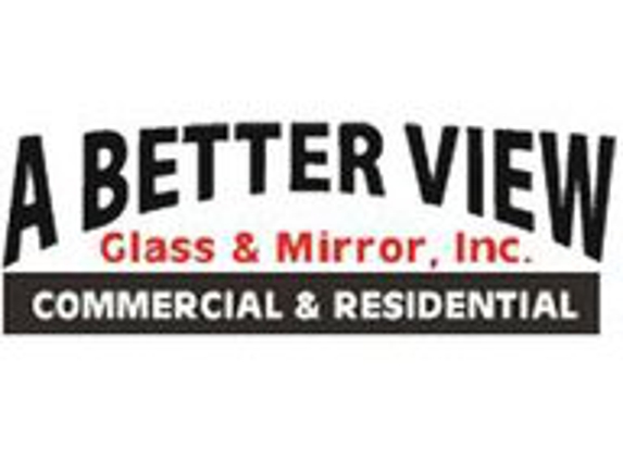 A Better View Glass & Mirror, Inc - Greensboro, NC