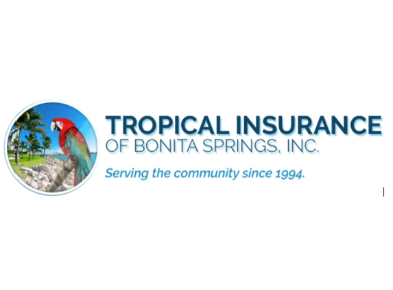 Tropical Insurance Of Bonita Springs Inc - Bonita Springs, FL