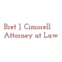 Bret J. Cimorell Attorney at Law