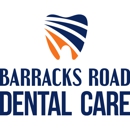 Barracks Road Dental Care - Dentists