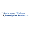 Southeastern Oklahoma Investigative Services gallery