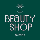 Beauty Shop Miami - Beauty Salons