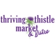Thriving Thistle Market