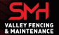 SMH Valley Fencing and Maintenance - Excavation & Earthmoving Contractors