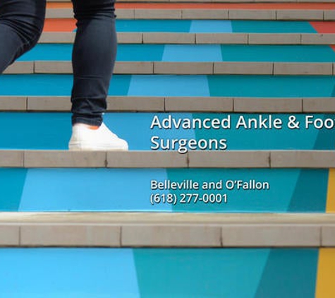 Advanced Ankle & Foot Surgeons - O Fallon, IL