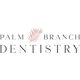 Palm Branch Dentistry