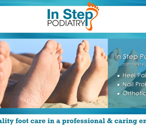 In Step Podiatry Centre. Highest quality foot care in a professional & caring environment.