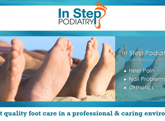 In Step Podiatry Centre. Highest quality foot care in a professional & caring environment.