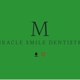 Miracle Smile Dentistry