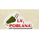 La Poblana Mexican Grill - Restaurants