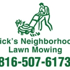 Rick's Neighborhood Lawn Mowing