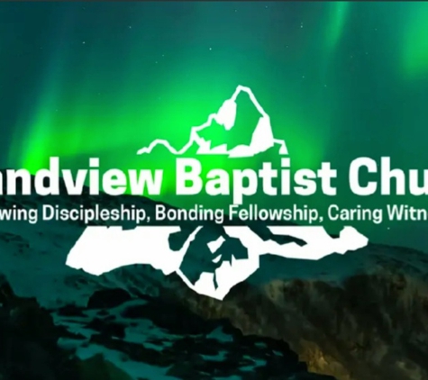 Grandview Baptist Church - Anchorage, AK