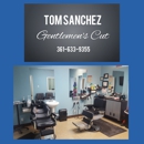 Tom Sanchez Gentlemen's Cut - Hair Stylists