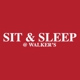 Sit & Sleep @ Walker's