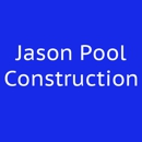 Jason Pool Construction - Altering & Remodeling Contractors