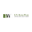 E.N. Banks-Ware Law Firm - Attorneys