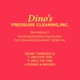 Dino's Pressure Cleaning Inc